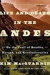 Cover of 'Life And Death In The Andes' by Kim MacQuarrie