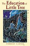 Cover of 'The Education of Little Tree' by Forrest Carter