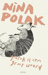 Cover of 'Gebrek Is Een Groot Woord' by Nina Polak
