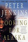 Cover of 'Looking For Alaska' by Peter Jenkins