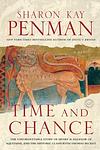 Cover of 'Time And Chance' by Sharon Kay Penman