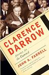 Cover of 'Clarence Darrow' by John A. Farrell