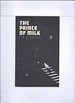 Cover of 'The Prince Of Milk' by Exurb1a