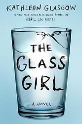 Cover of 'The Glass Girl' by Kathleen Glasgow