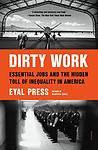 Cover of 'Dirty Work' by Eyal Press