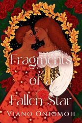 Cover of 'Fragments Of A Fallen Star' by Viano Oniomoh