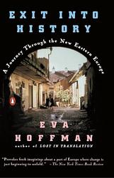 Cover of 'Exit Into History' by Eva Hoffman