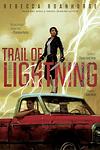 Cover of 'Trail Of Lightning' by Rebecca Roanhorse