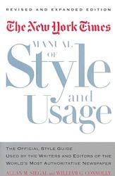 Cover of 'The New York Times Manual Of Style And Usage' by Allan M. Siegal, William G. Connolly
