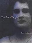 Cover of 'The Blue Tango' by Eoin McNamee