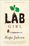 Cover of 'Lab Girl' by Hope Jahren