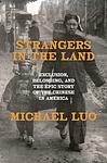 Cover of 'Strangers In The Land' by Michael Luo
