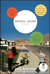 Cover of 'Model Home' by Eric Puchner