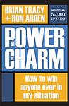Cover of 'The Power Of Charm' by Brian Tracy