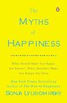 Cover of 'The Myths Of Happiness' by Sonja Lyubomirsky
