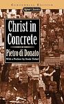Cover of 'Christ In Concrete' by Pietro di Donato