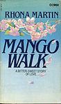 Cover of 'Mango Walk' by Rhona Martin