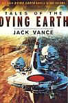 Cover of 'Tales Of The Dying Earth' by Jack Vance