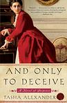 Cover of 'And Only To Deceive' by Tasha Alexander