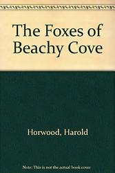 Cover of 'The Foxes Of Beachy Cove' by Harold Horwood