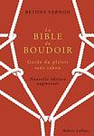 Cover of 'La Bible Du Boudoir' by Betony Vernon