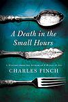 Cover of 'A Death In The Small Hours' by Charles Finch