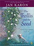Cover of 'The Trellis And The Seed' by Jan Karon