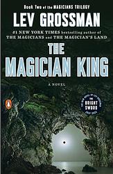 Cover of 'The Magician King' by Lev Grossman