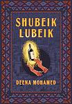 Cover of 'Shubeik Lubeik' by Deena Mohamed