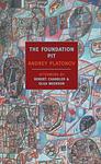 Cover of 'The Foundation Pit' by Andrey Platonov