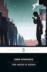 Cover of 'The Moon is Down' by John Steinbeck