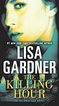 Cover of 'The Killing Hour' by Lisa Gardner
