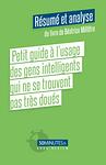 Cover of 'Petit Guide à L'usage Des Gens Intelligents Qui Ne Se Trouvent Pas Très Doués' by Béatrice Millêtre