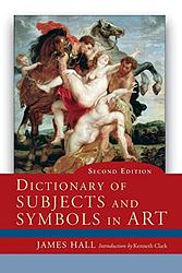 Cover of 'Dictionary Of Subjects And Symbols In Art' by James Hall