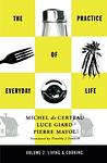 Cover of 'The Practice Of Everyday Life' by Michel de Certeau