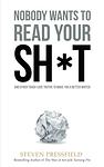 Cover of 'Nobody Wants To Read Your Sh*t' by Steven Pressfield