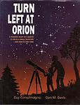 Cover of 'Turn Left At Orion' by Guy Consolmagno, Dan M. Davis