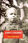 Cover of 'Almost A Childhood' by Hans-Georg Behr