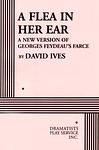 Cover of 'A Flea In Her Ear' by Georges Feydeau
