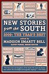 Cover of 'New Stories From The South 2009' by Madison Smartt Bell