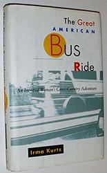 Cover of 'The Great American Bus Ride' by Irma Kurtz
