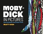 Cover of 'Moby Dick In Pictures' by Matt Kish