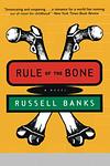 Cover of 'Rule Of The Bone' by Russell Banks