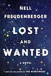 Cover of 'Lost And Wanted' by Nell Freudenberger