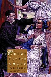 Cover of 'The Crime of Father Amaro' by Eça de Queirós
