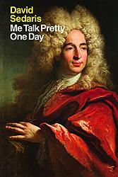 Cover of 'Me Talk Pretty One Day' by David Sedaris