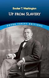 Cover of 'Up from Slavery' by Booker T. Washington