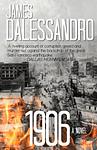 Cover of '1906' by James Dalessandro