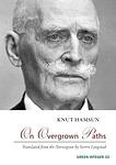 Cover of 'On Overgrown Paths' by Knut Hamsun