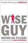 Cover of 'Wiseguy' by Nicholas Pileggi